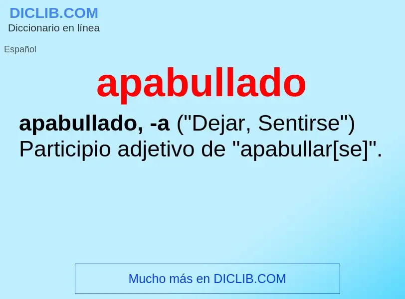 Was ist apabullado - Definition