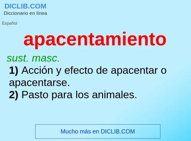 Что такое apacentamiento - определение