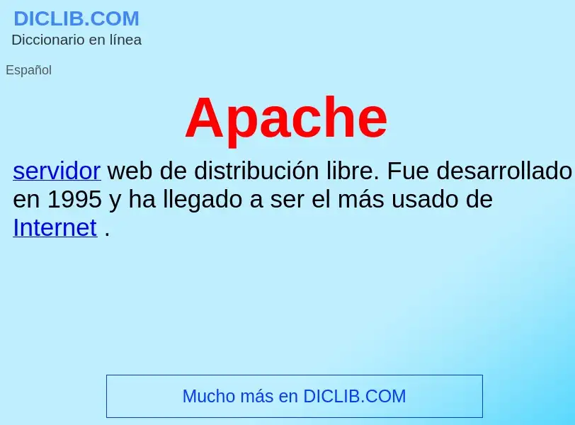 ¿Qué es Apache? - significado y definición