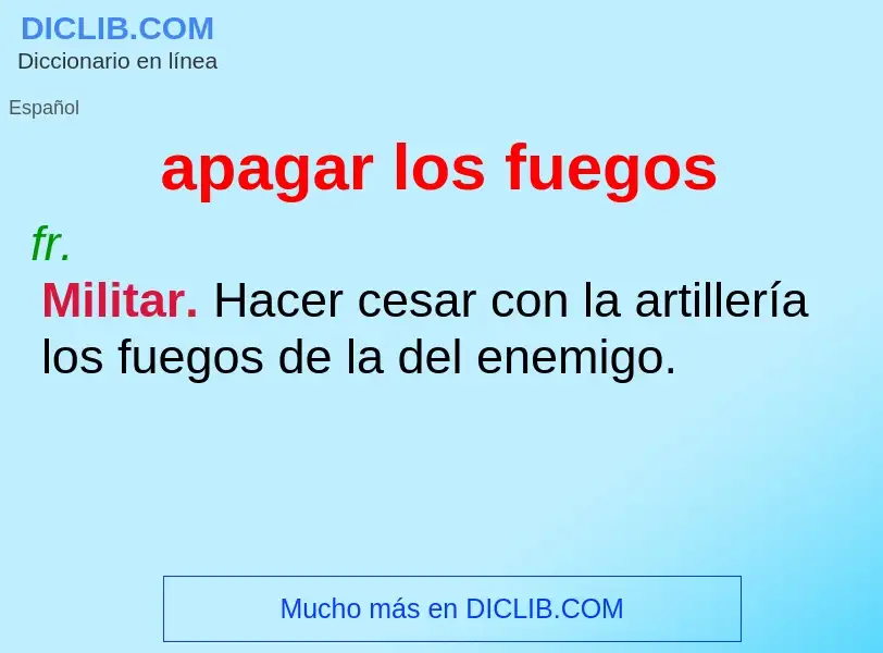 What is apagar los fuegos - definition