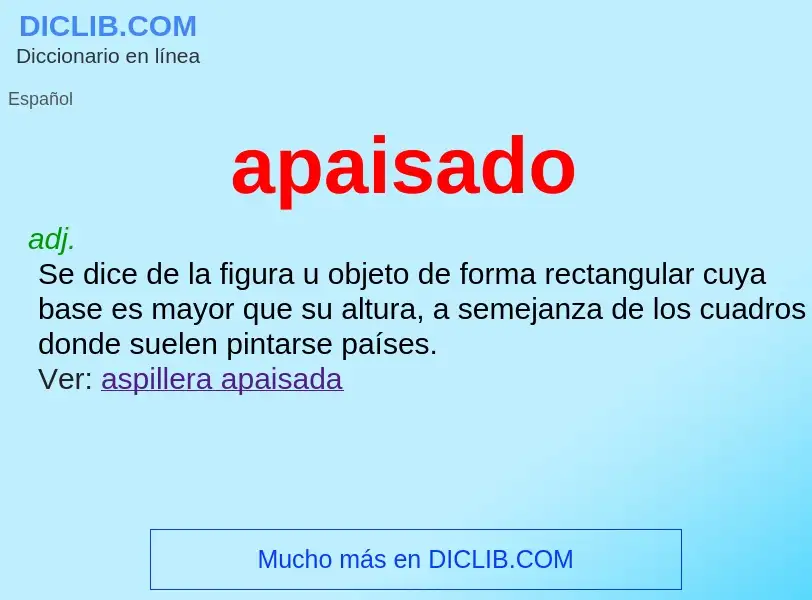 ¿Qué es apaisado? - significado y definición