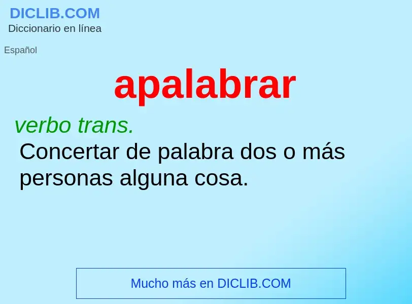 ¿Qué es apalabrar? - significado y definición