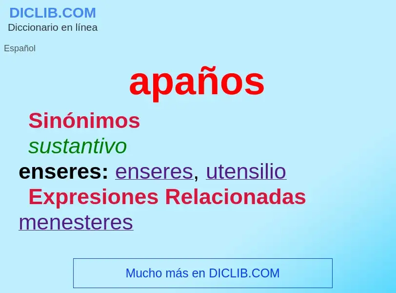 What is apaños - meaning and definition