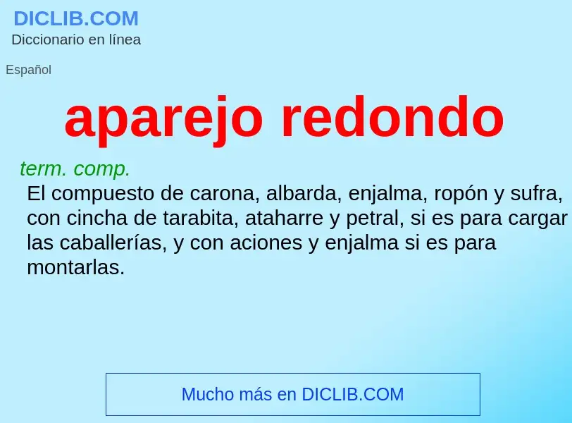 What is aparejo redondo - definition