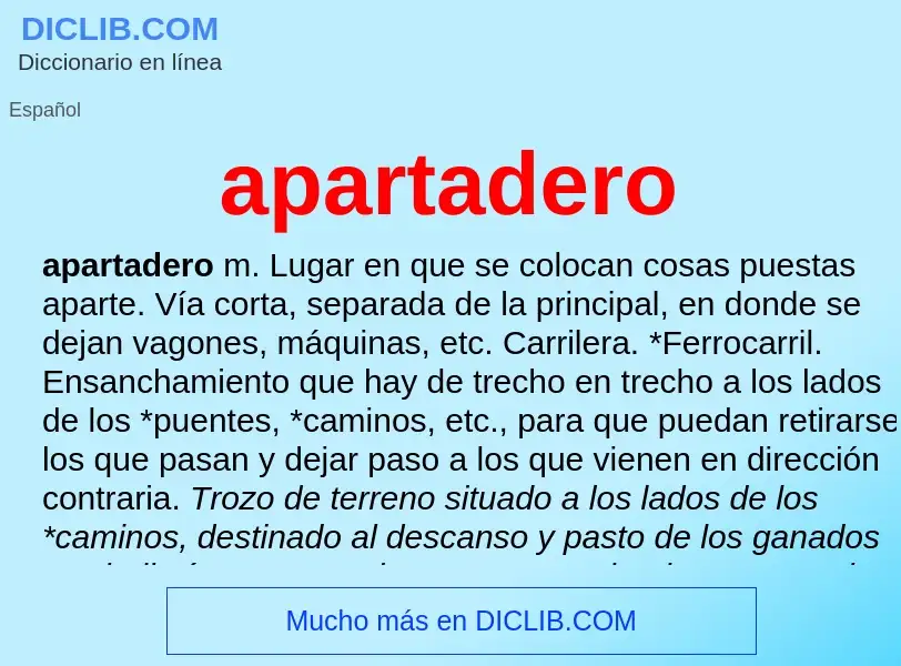 O que é apartadero - definição, significado, conceito