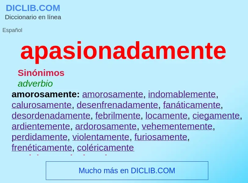 Wat is apasionadamente - definition