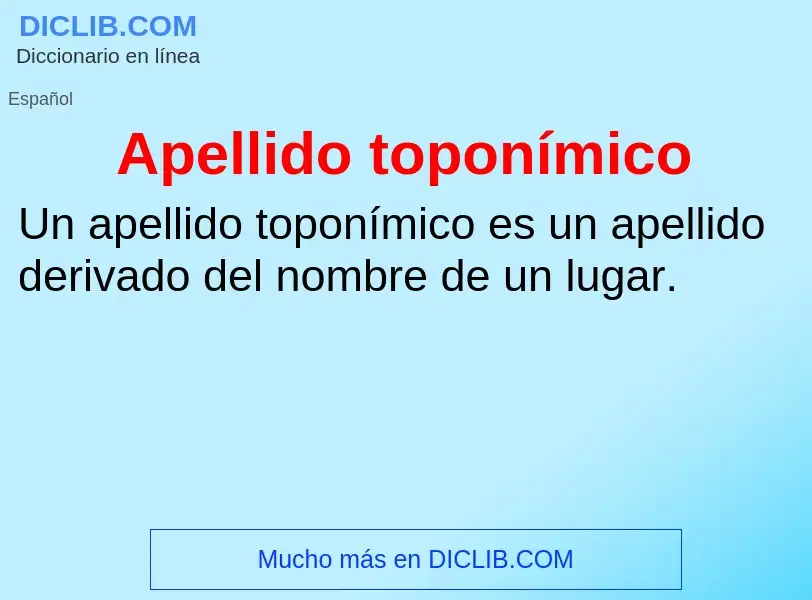 ¿Qué es Apellido toponímico? - significado y definición