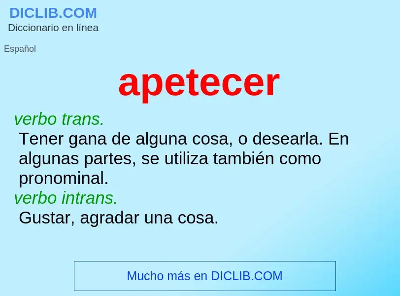 What is apetecer - meaning and definition