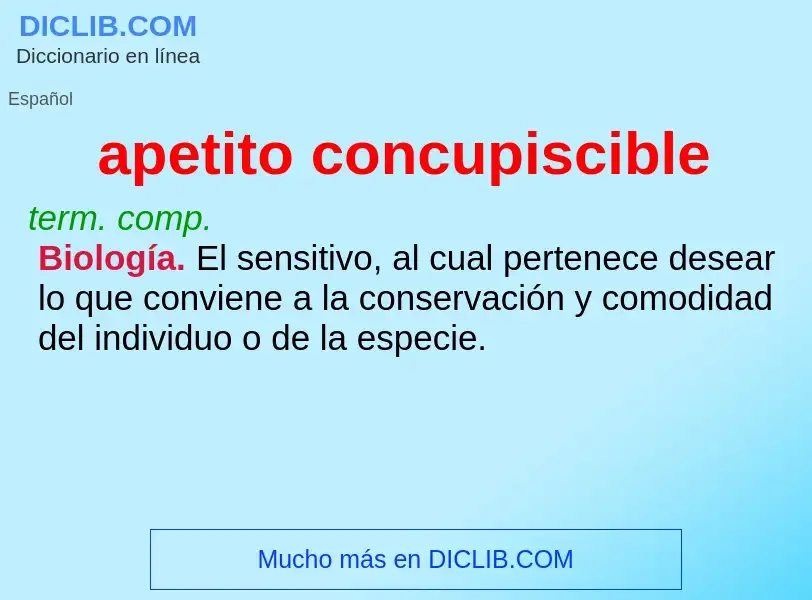 What is apetito concupiscible - definition