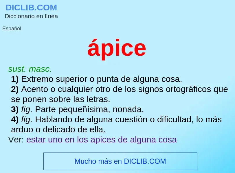 Was ist ápice - Definition