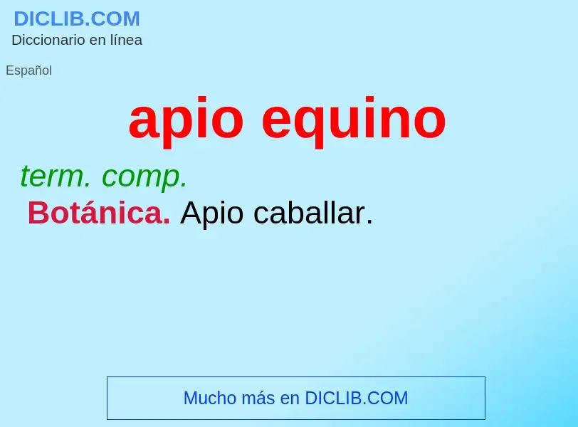 What is apio equino - definition