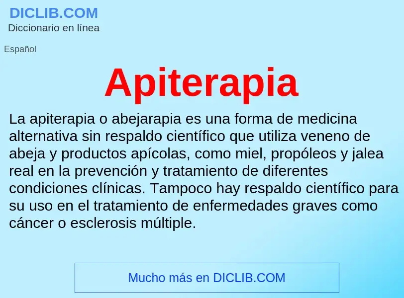 ¿Qué es Apiterapia? - significado y definición