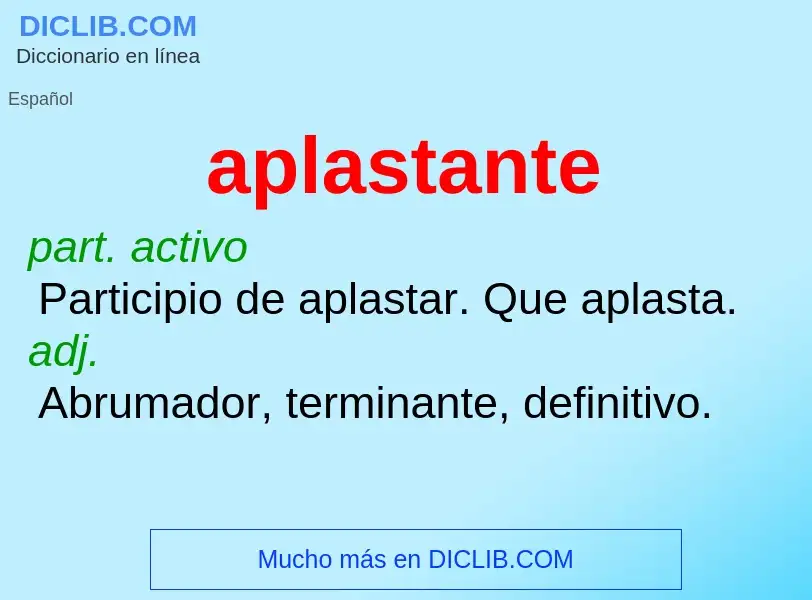 Was ist aplastante - Definition