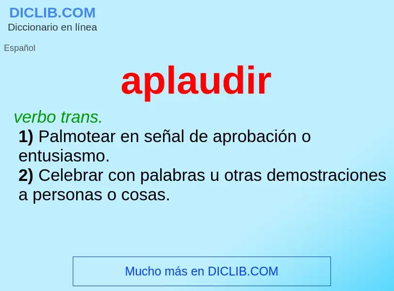 What is aplaudir - definition