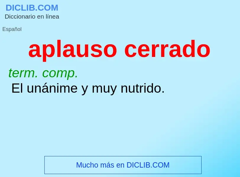 What is aplauso cerrado - definition