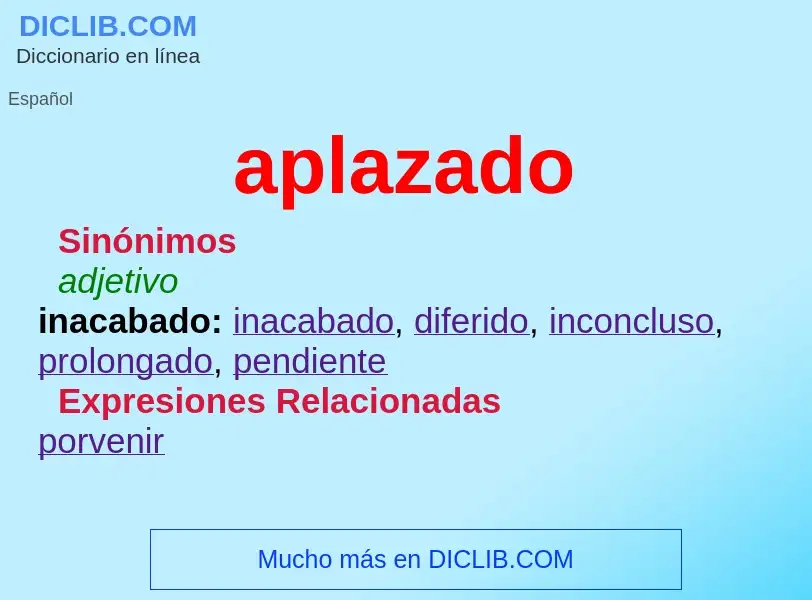 Wat is aplazado - definition