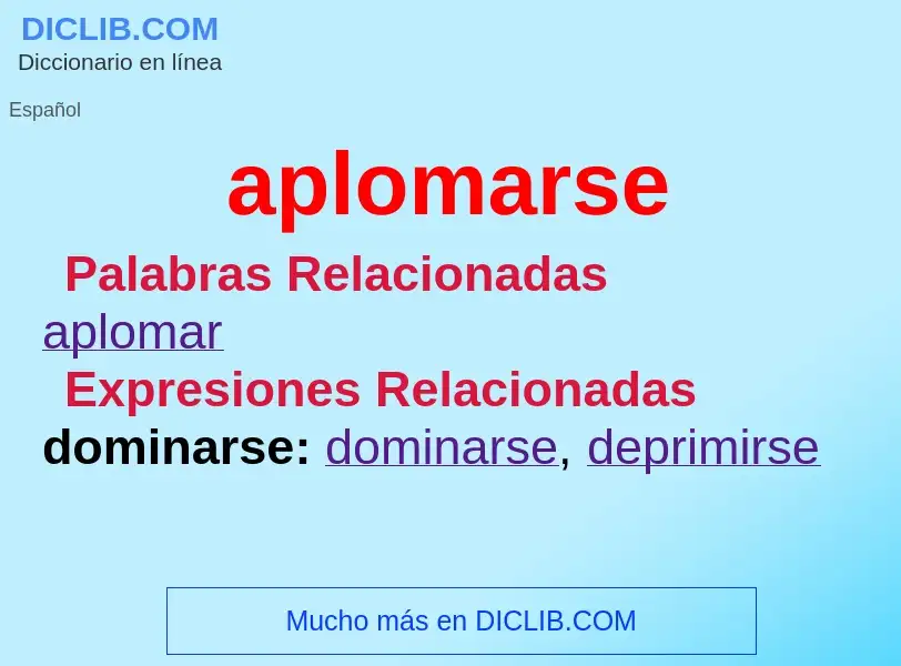 ¿Qué es aplomarse? - significado y definición