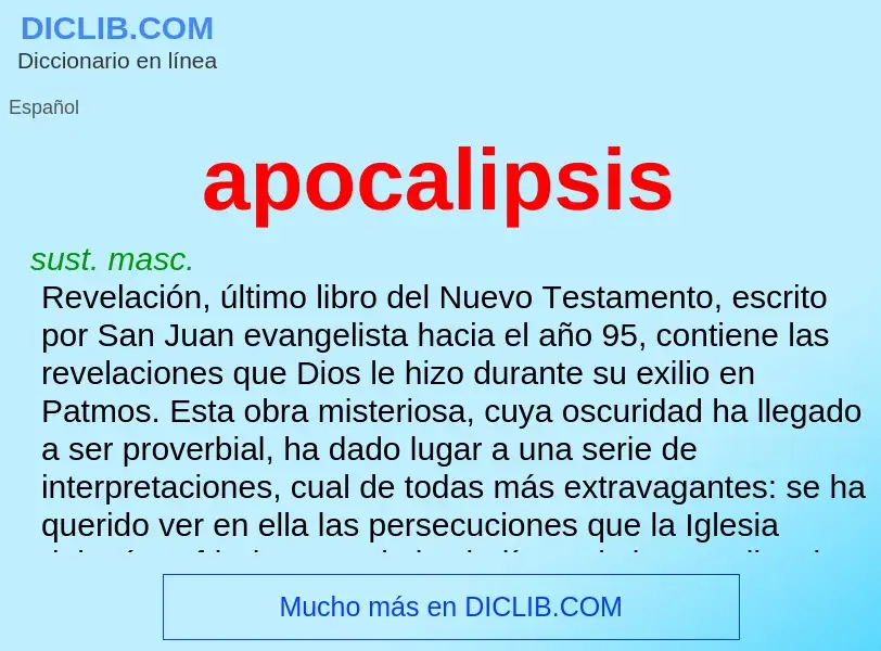 Che cos'è apocalipsis - definizione