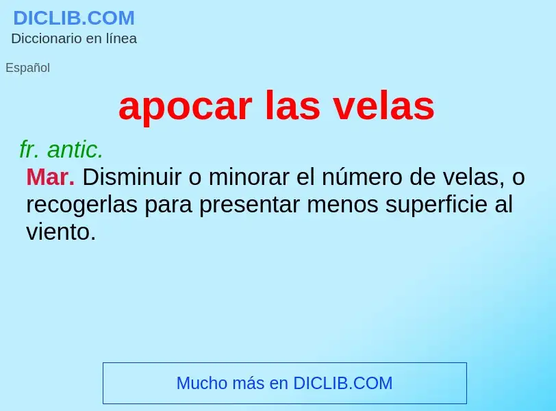 What is apocar las velas - definition