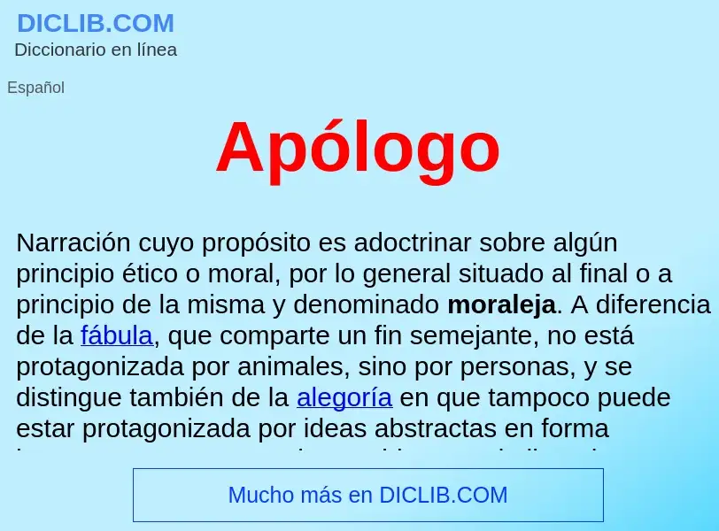 What is Apólogo  - meaning and definition