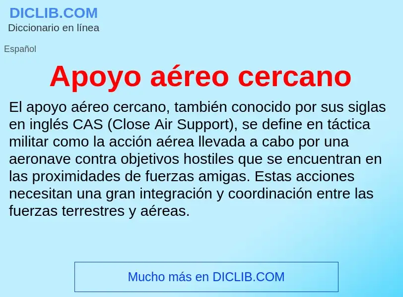 Wat is Apoyo aéreo cercano - definition