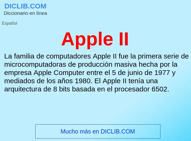 ¿Qué es Apple II? - significado y definición