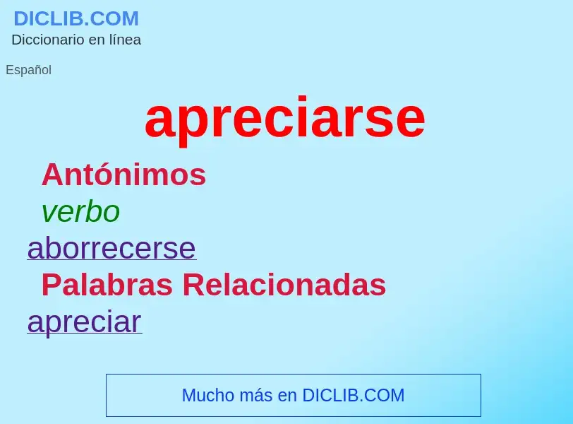 What is apreciarse - meaning and definition