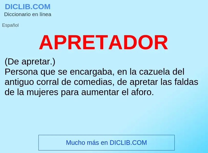 ¿Qué es APRETADOR? - significado y definición