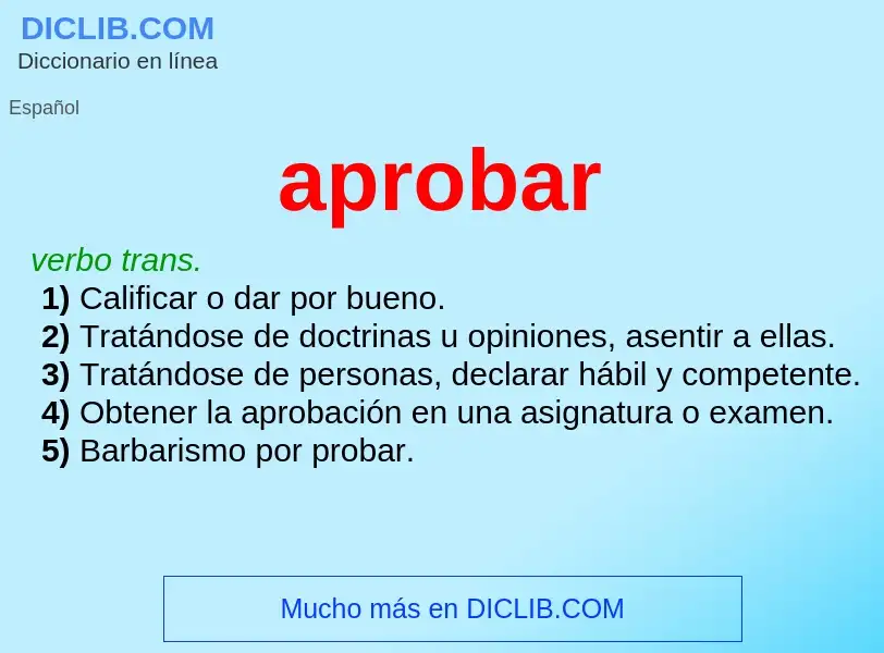 What is aprobar - meaning and definition