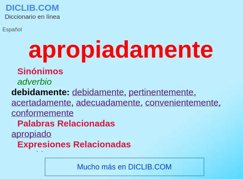 What is apropiadamente - definition