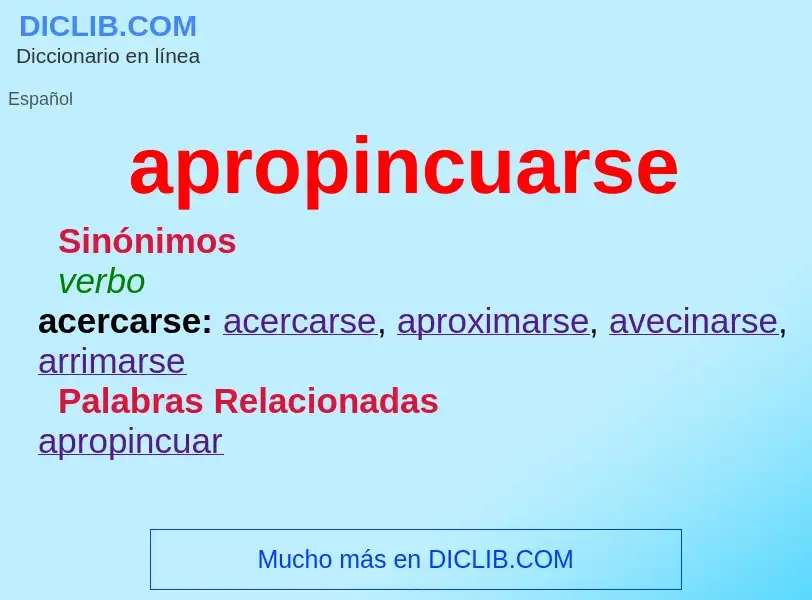 What is apropincuarse - definition