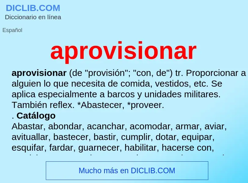 What is aprovisionar - meaning and definition