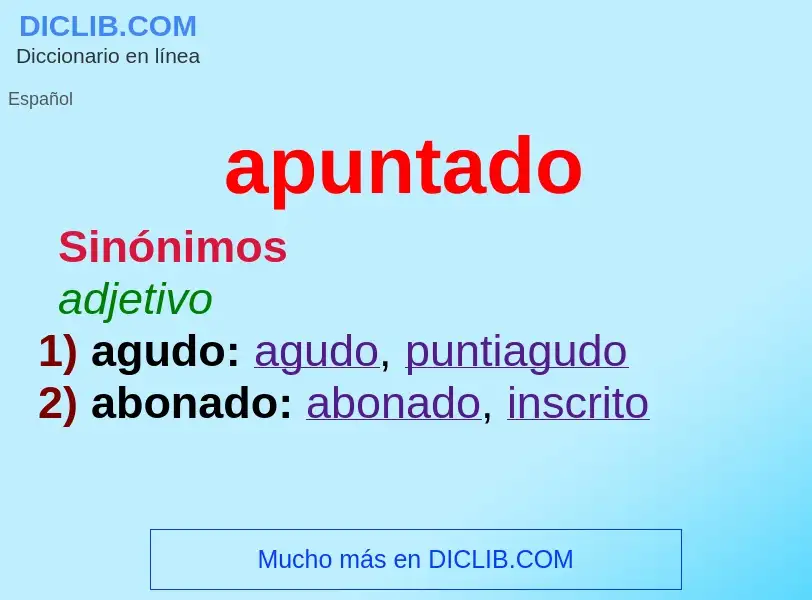 What is apuntado - meaning and definition