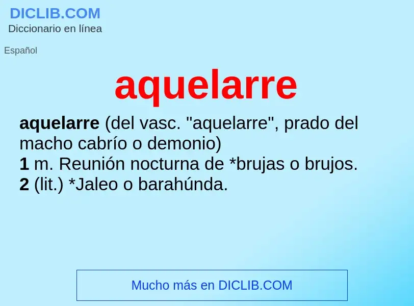 What is aquelarre - meaning and definition