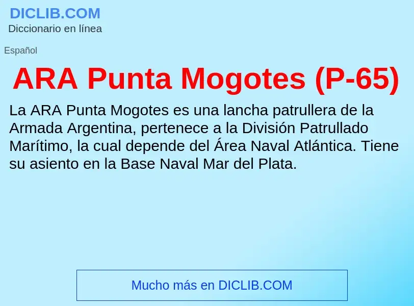 ¿Qué es ARA Punta Mogotes (P-65)? - significado y definición