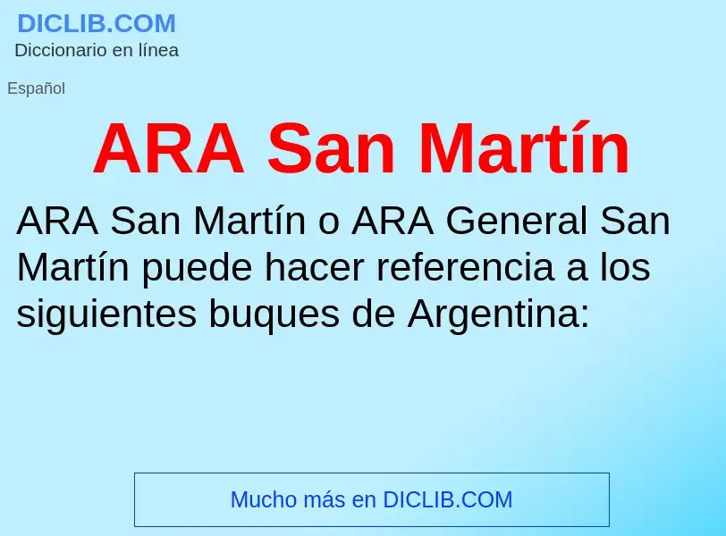 ¿Qué es ARA San Martín? - significado y definición