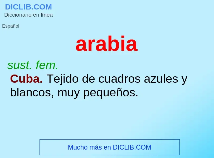 ¿Qué es arabia? - significado y definición