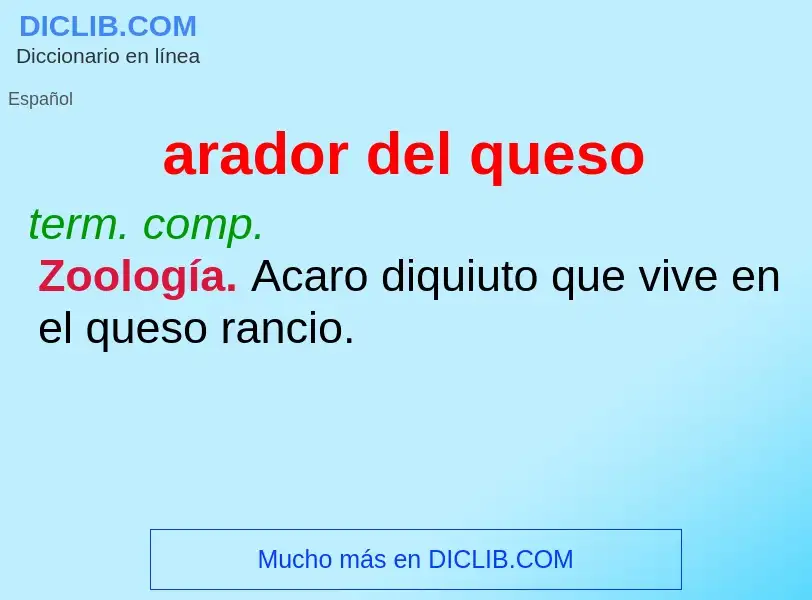 ¿Qué es arador del queso? - significado y definición