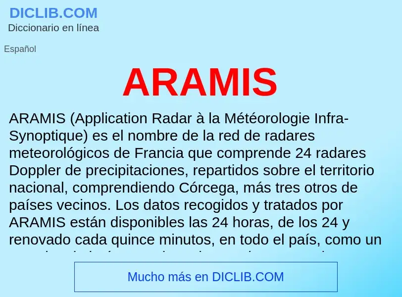 ¿Qué es ARAMIS? - significado y definición