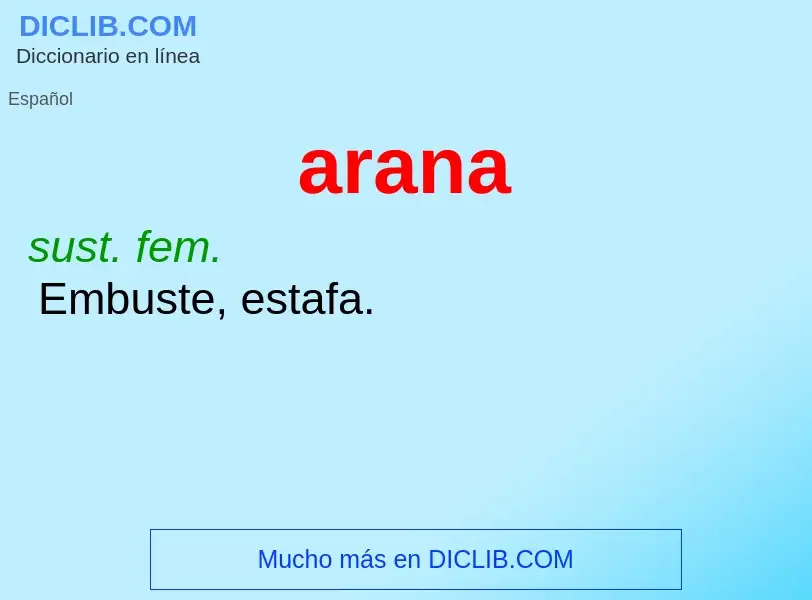 What is arana - definition