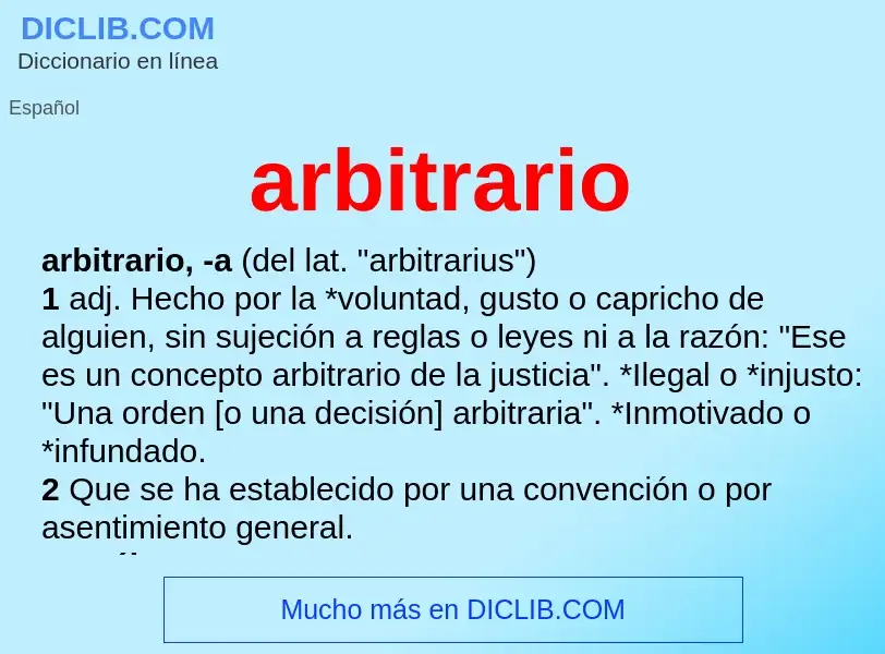 Was ist arbitrario - Definition