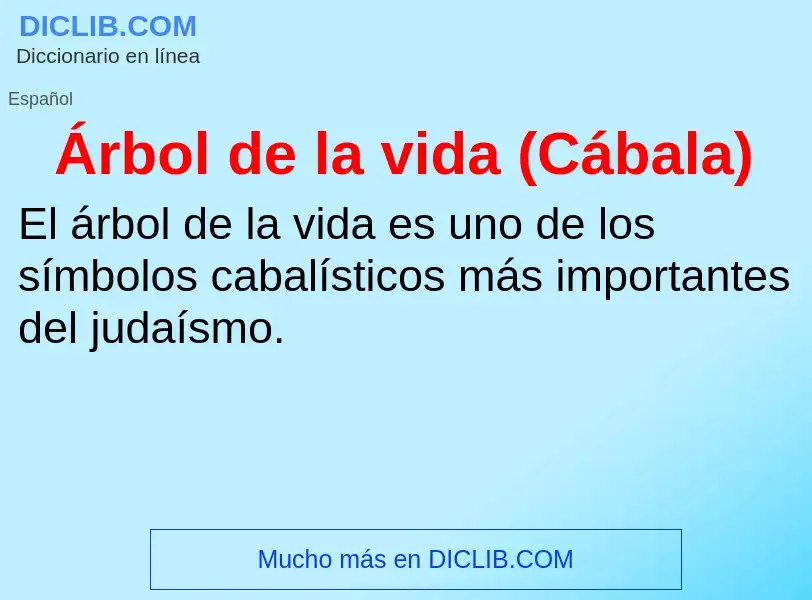 What is Árbol de la vida (Cábala) - meaning and definition