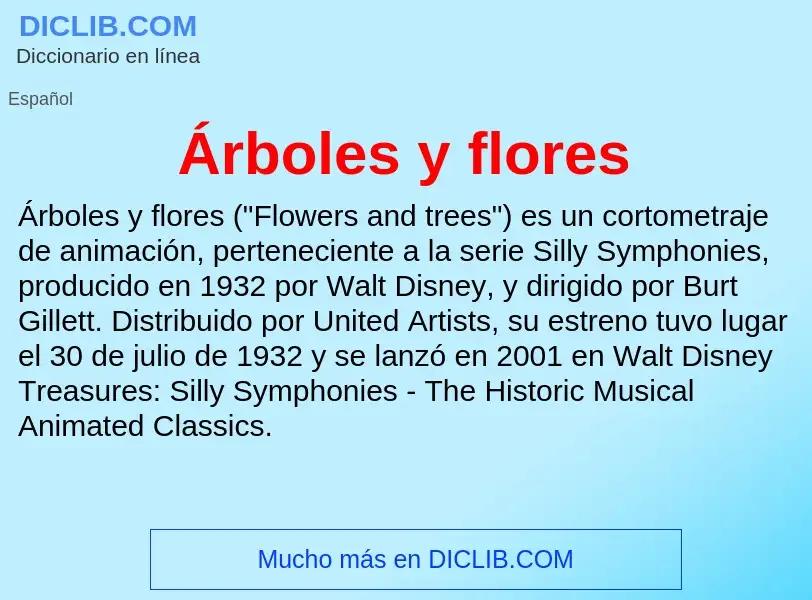 ¿Qué es Árboles y flores? - significado y definición