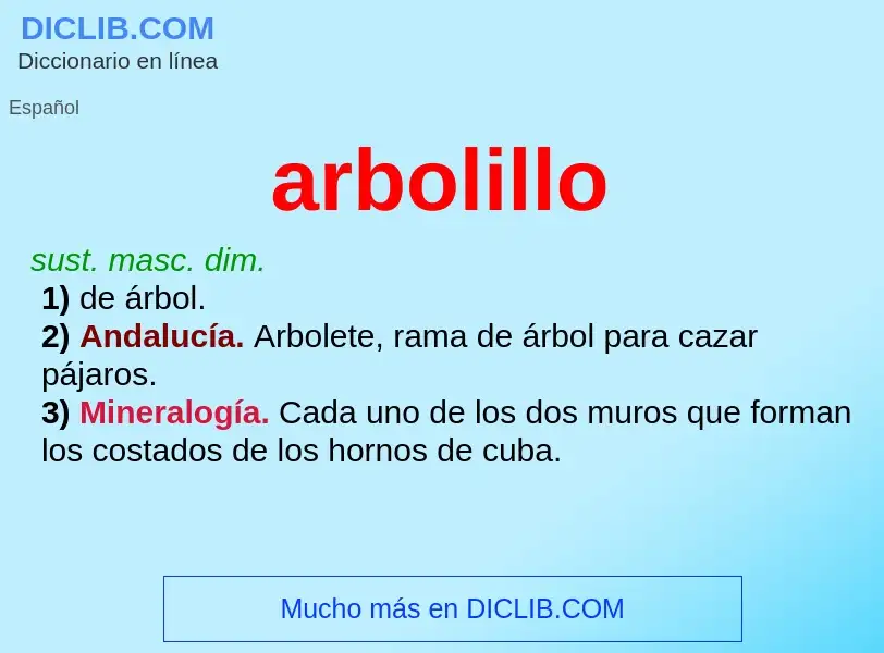 Was ist arbolillo - Definition