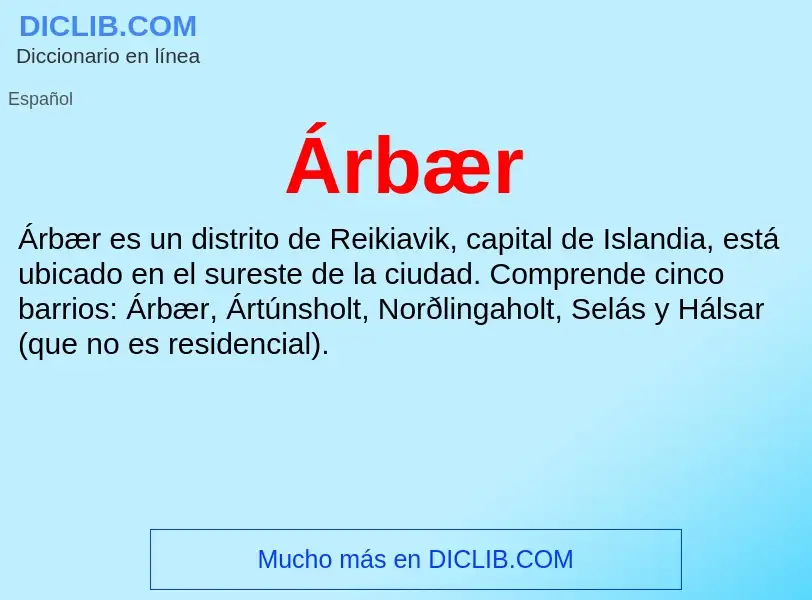 ¿Qué es Árbær? - significado y definición