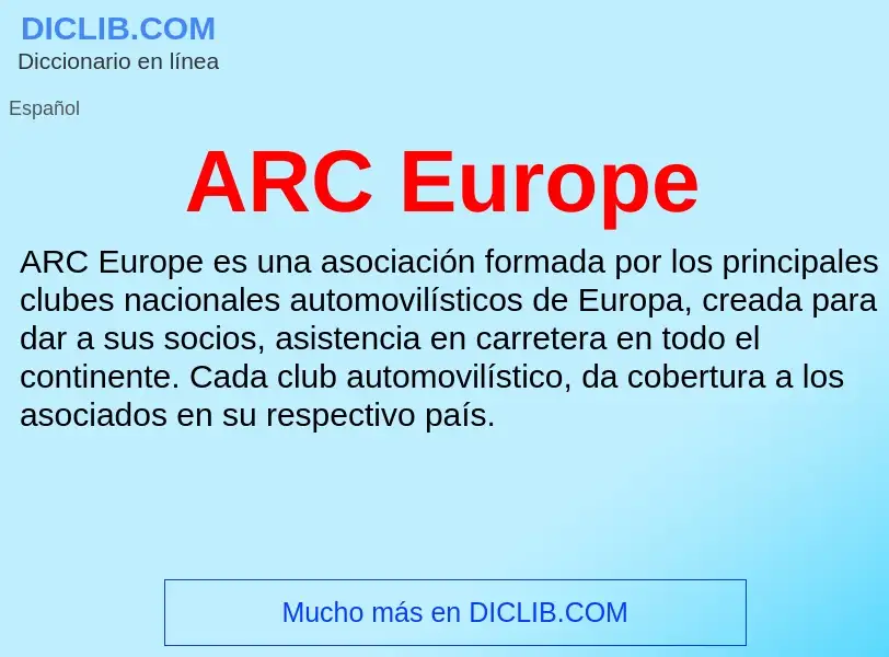 ¿Qué es ARC Europe? - significado y definición