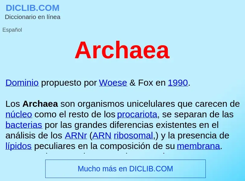 ¿Qué es Archaea ? - significado y definición