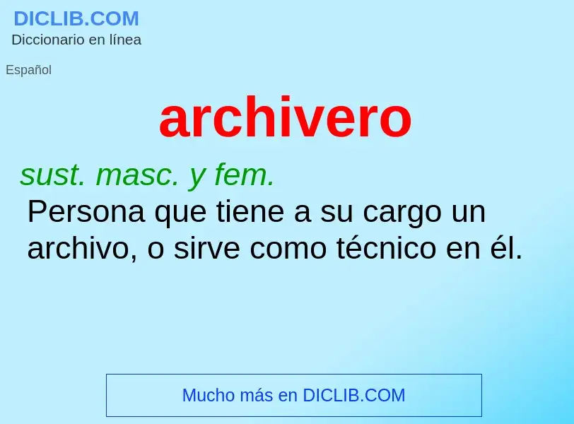 O que é archivero - definição, significado, conceito