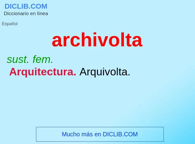 Che cos'è archivolta - definizione