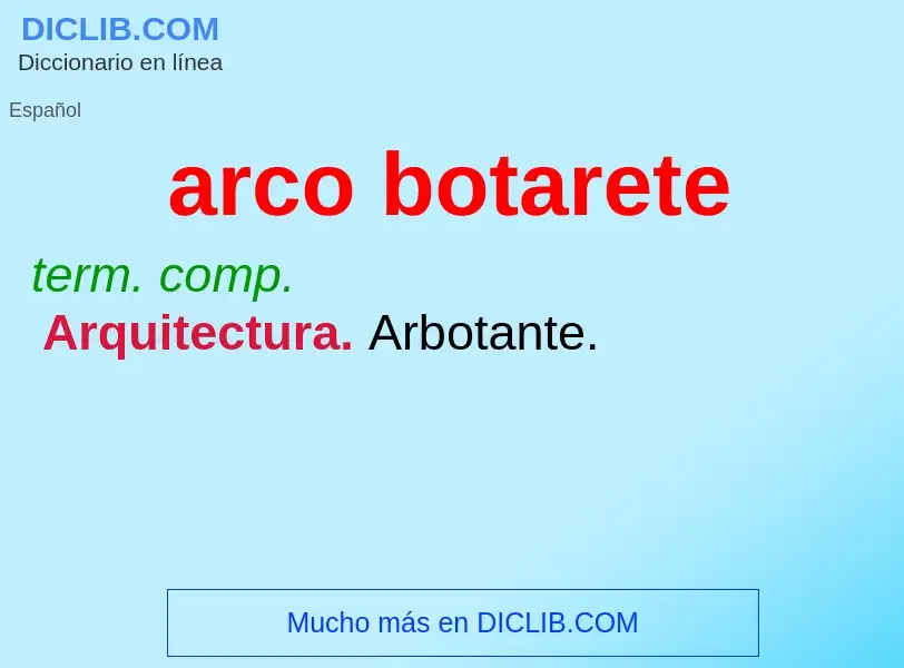 O que é arco botarete - definição, significado, conceito